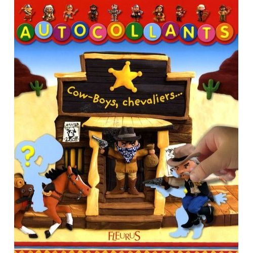 Cow-Boys, Chevaliers