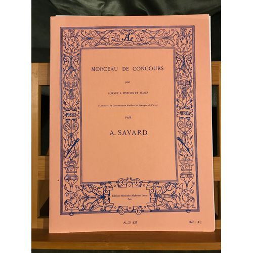 A. Savard Morceau De Concours Pour Cornet À Piston Et Piano Partition Leduc