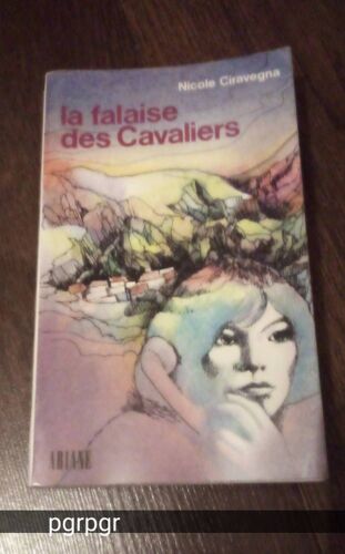 La Falaise Des Cavaliers "Nicole Ciravegna"