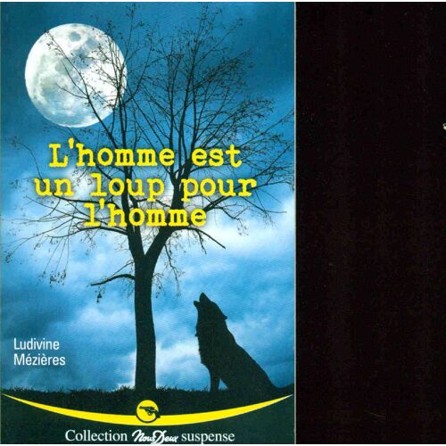 L'homme Est Un Loup Pour L'homme