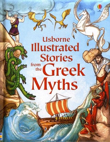 Illustrated Stories From The Greek Myths