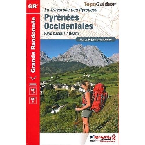 Pyrénées Occidentales - Traversée Des Pyrénées Pays Basque-Béarn