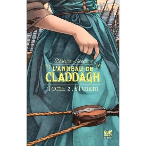 L'anneau De Claddagh - Tome 2 - Stoirm
