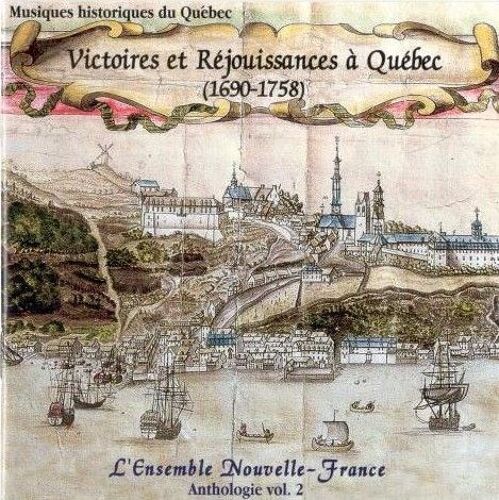Musique Historiques Du Québec - Anthologie Vol. 2