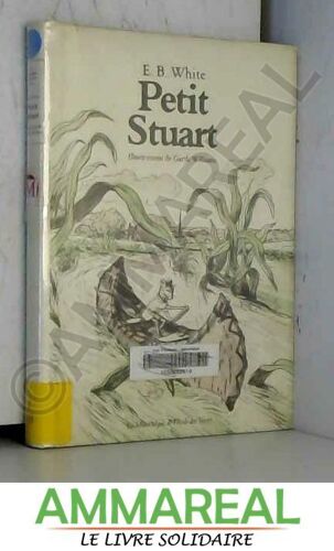 Petit Stuart (Aventures Et Récits De L'école Des Loisirs)