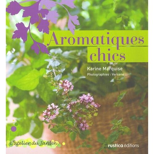Aromatiques Chics