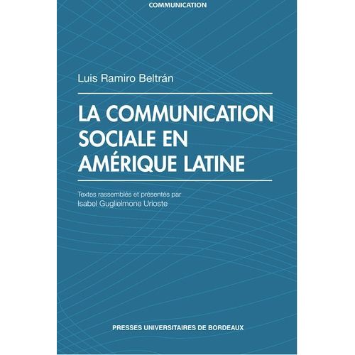La Communication Sociale En Amérique Latine