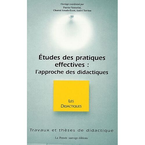 Etudes Des Pratiques Effectives : L'approche Des Didactiques