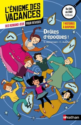 Drôles D'époques ! - Du Cm1 Au Cm2