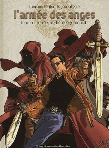 L'armée Des Anges - Tome 1 - La Résurrection De Jason Ash