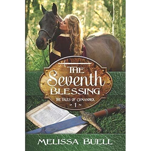 The Seventh Blessing (The Tales Of Gymandrol)
