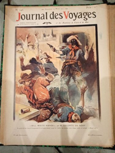 Journal Des Voyages Num 746 De 1911 Bill White Hands