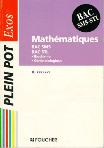 Mathématiques Bac Sms/Stl Biochimie Génie Biologique