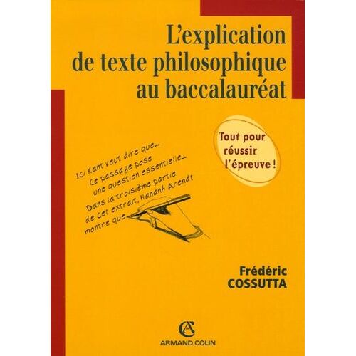 L'explication De Texte Philosophique Au Baccalauréat