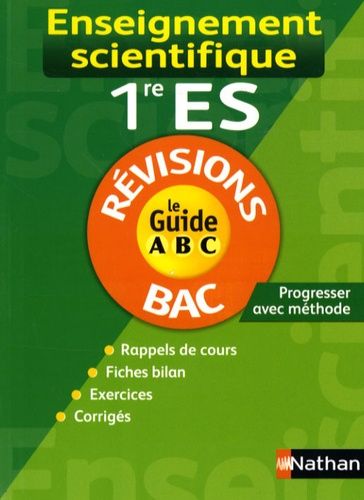 Enseignement Scientifique 1e Es - Révisions