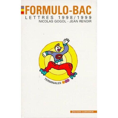 Lettres Terminales L Es - Edition 1998-1999