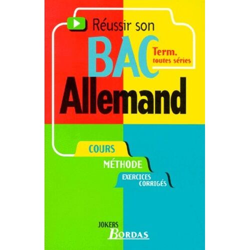 Réussir Son Bac Allemand - Term - Toutes Séries