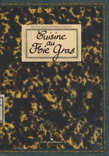 Cuisine Au Foie Gras