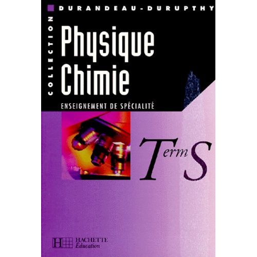 Physique Chimie Tle S - Enseignement De Spécialité
