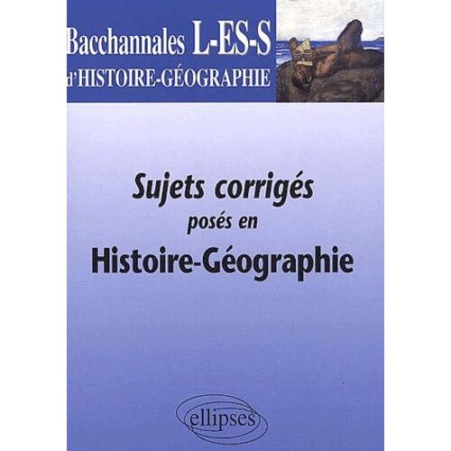 Sujets Corrigés Posés En Histoire-Géographie Terminales L/Es/S