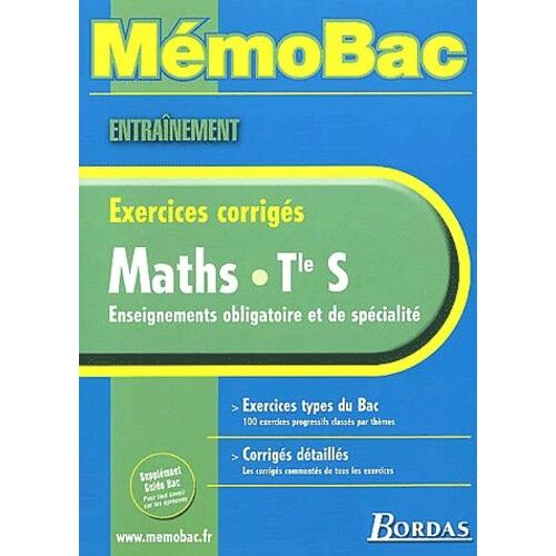 Maths Terminale S. - Exercices Corrigés