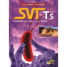 Sciences De La Vie Et De La Terre Tle S - Enseignement Spécifique, Programme 2012