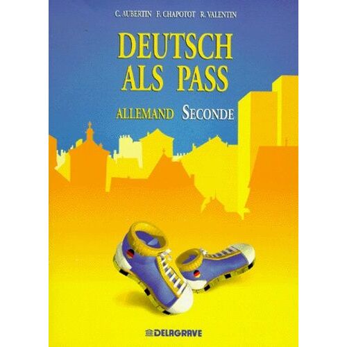 Allemand 2nde Deutsch Als Pass