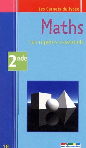 Maths 2e - Les Repères Essentiels