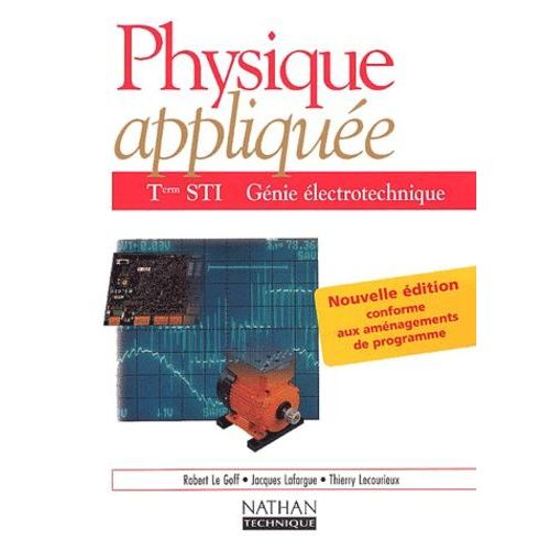 Physique Appliquée Tle Sti Génie Électrotechnique