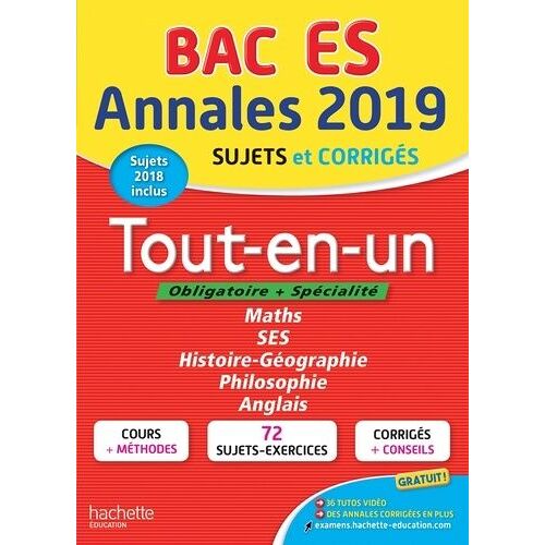 Annales Bac Es - Tout-En-Un - Edition 2019