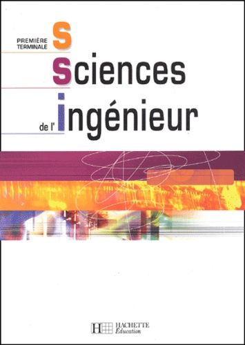 Sciences De L'ingenieur Premiere/Terminale S