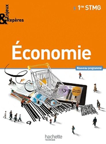 Enjeux Et Repères - Economie 1re Stmg
