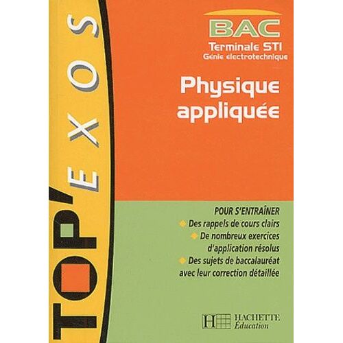 Physique Appliquée Terminale Sti Génie Électrotechnique