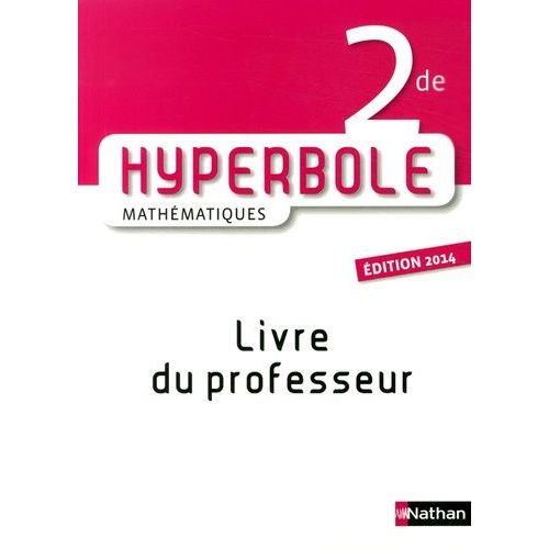 Mathématiques 2e - Livre Du Professeur