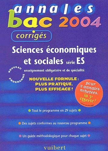 Sciences Économiques Et Sociales Série Es - Annales 2004, Corrigés