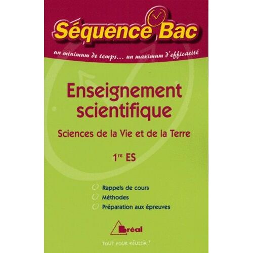 Enseignement Scientifique 1e Es - Sciences De La Vie Et De La Terre