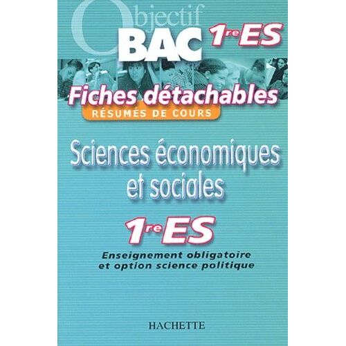 Sciences Économiques Et Sociales 1e Es - Enseignement Obligatoire Et Option Science Politique