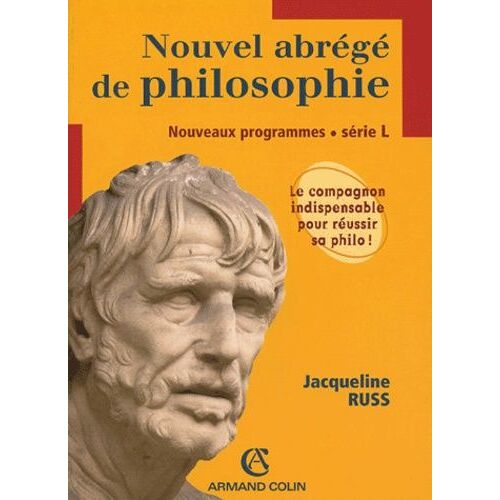 Nouvel Abrégé De Philosophie Série L - Nouveaux Programmes