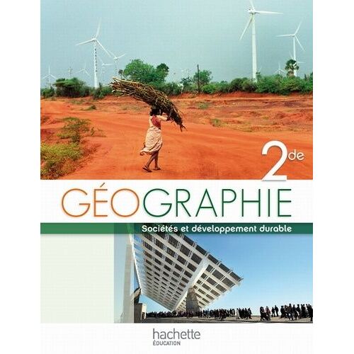 Géographie 2e - Sociétés Et Développement Durable