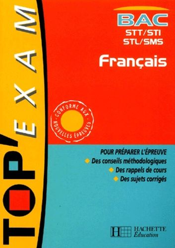 Français Bac Stt/Sti Stl/Sms