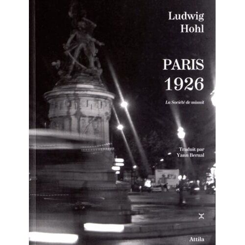 Paris 1926 - La Société De Minuit