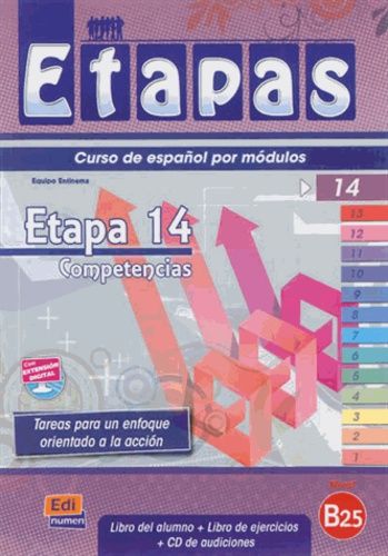 Etapas, Curso De Espanol Por Modulos - Etapa 14, Competencias, Nivel B2.5 : Libro Del Alumno