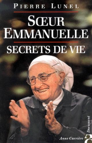 Soeur Emmanuelle - Secrets De Vie