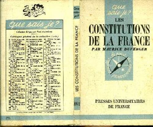 Que Sais-Je? N° 162 Les Constitutions De La France