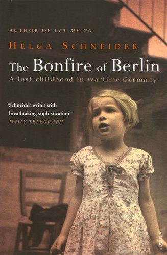 The Bonfire Of Berlin