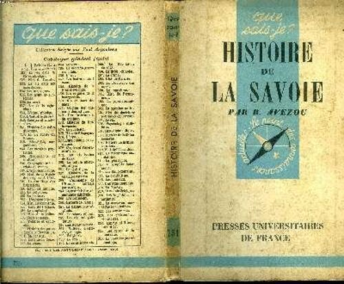 Que Sais-Je? N° 151 Histoire De La Savoie