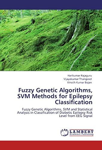 Fuzzy Genetic Algorithms, Svm Methods For Epilepsy Classification