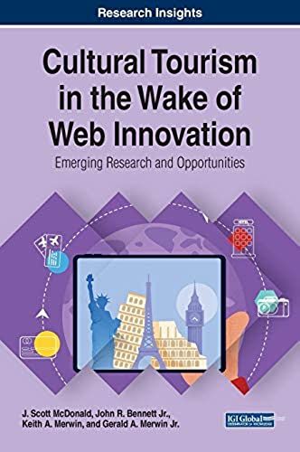 Cultural Tourism In The Wake Of Web Innovation