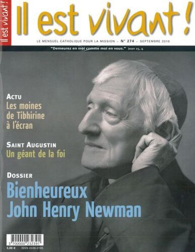 Il Est Vivant ! N° 274, Septembre 20 - Bienheureux John Henry Newman
