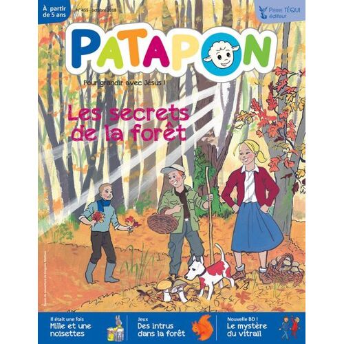 Patapon N° 455, Octobre 2018 - Les Secrets De La Forêt